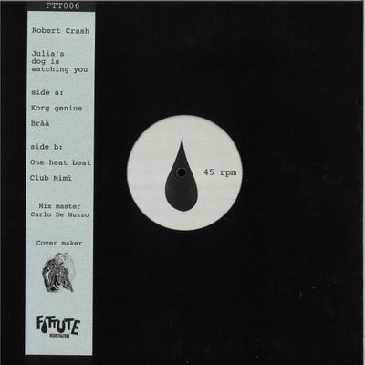 Robert Crash — JULIA'S DOG IS WATCHING YOU vinyl cover