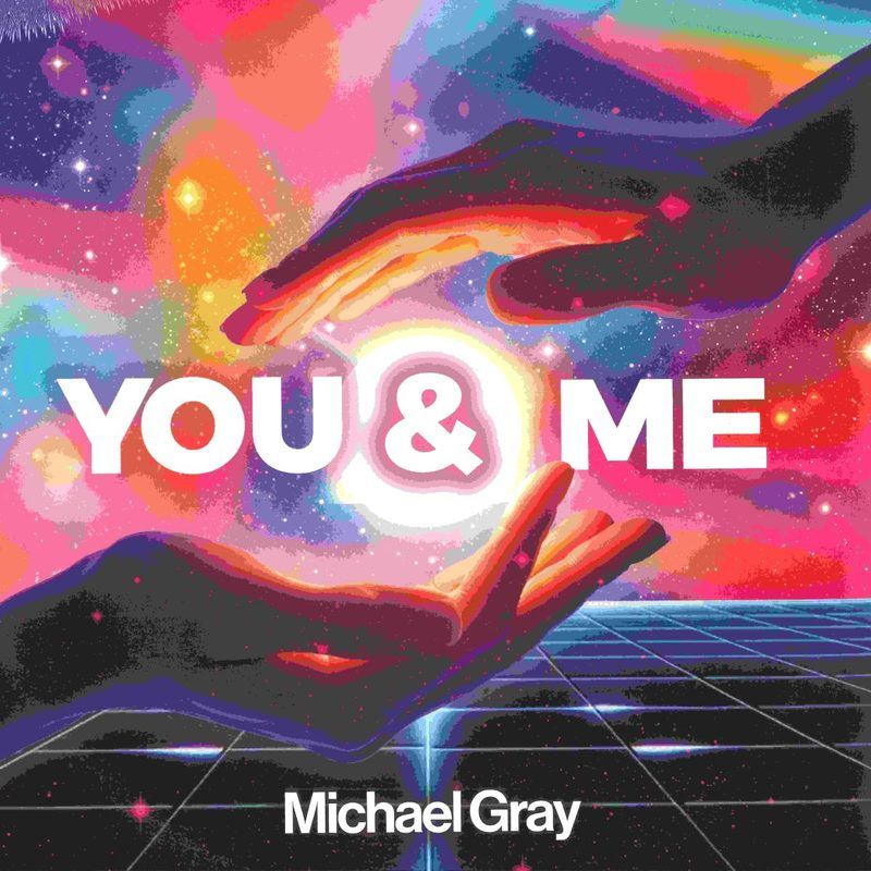 Michael Gray — You & Me LP 2x12" vinyl cover