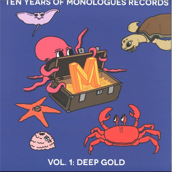 Various — 10 Years Of Monologues Records: Deep Gold vinyl cover