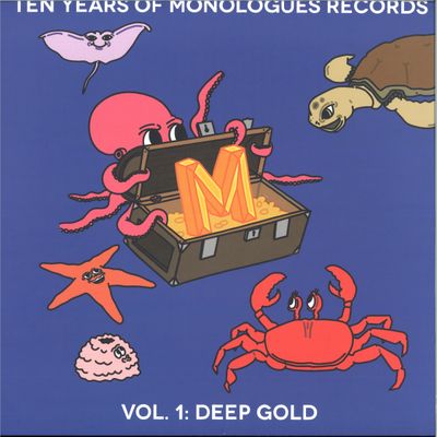 Various — 10 Years Of Monologues Records: Deep Gold vinyl cover