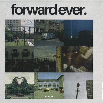 Lex Amor — Forward Ever LP vinyl cover