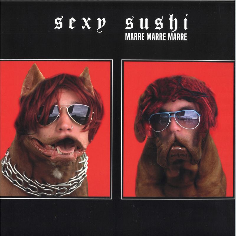 Sexy Sushi — Marre, marre, marre LP vinyl cover