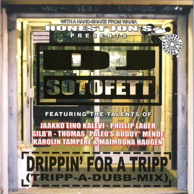 Dj Sotofett — Drippin For A Tripp 2x12" vinyl cover