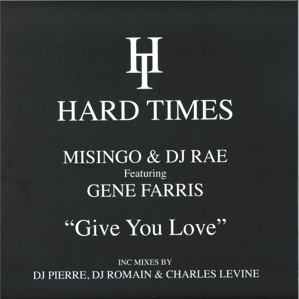 Misingo, DJ Rae, Gene Farris — Give You Love vinyl cover