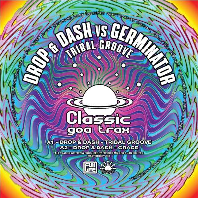 Drop, Dash, Germinator — Tribal Groove vinyl cover