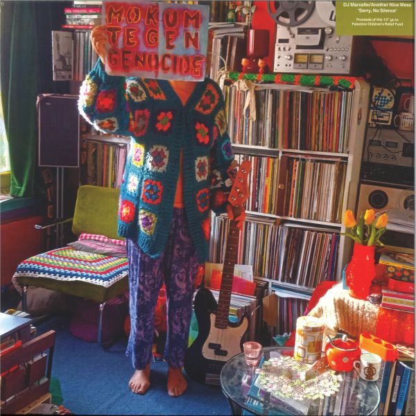 DJ Marcelle, Another Nice Mess — SORRY, NO SILENCE vinyl cover