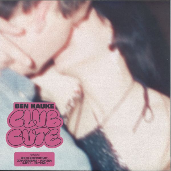 Ben Hauke — Club Cute LP vinyl cover