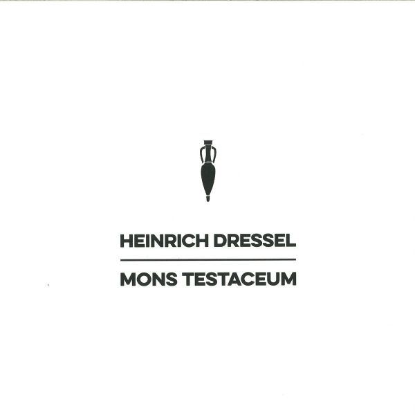 Heinrich Dressel — Mons Testaceum Lp vinyl cover