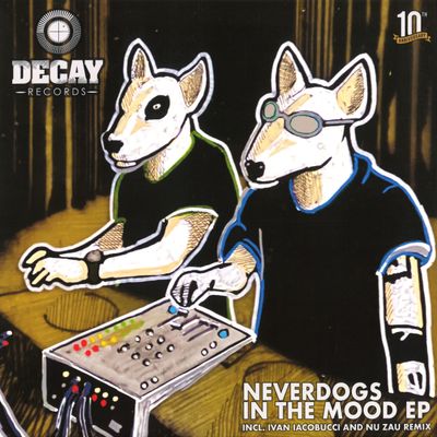 Neverdogs — In The Mood EP vinyl cover