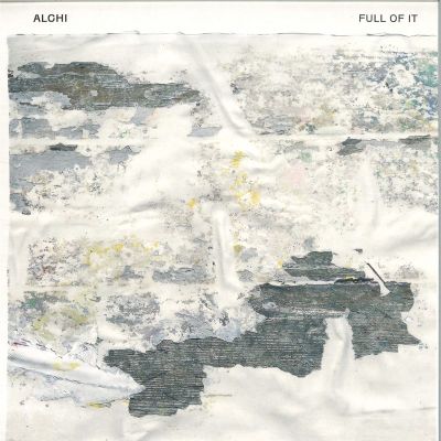 Alchi — Full of It vinyl cover