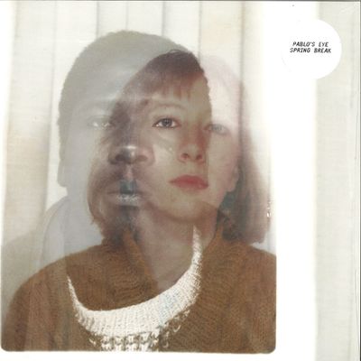 Pablo's Eye — Spring Break vinyl cover