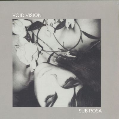 Void Vision — Sub Rosa vinyl cover