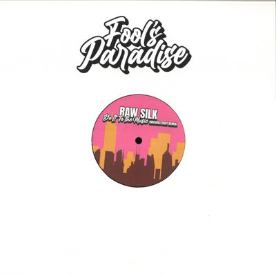 Raw Silk — Do It To The Music (Michael Gray Remixes) vinyl cover