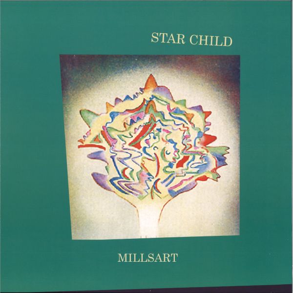Millsart — STAR CHILD vinyl cover