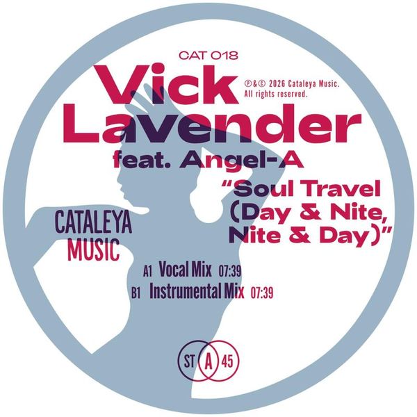 Vick Lavender, & Angel-A — Soul Travel (Day & Night, Night & Day) vinyl cover