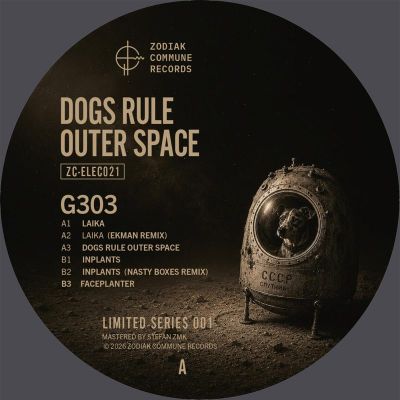 G303 (Ekman, Nasty Boxes) — Dogs Rule Outer Space vinyl cover