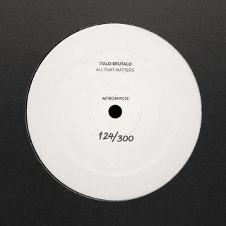 Italo Brutalo — All that matters vinyl cover