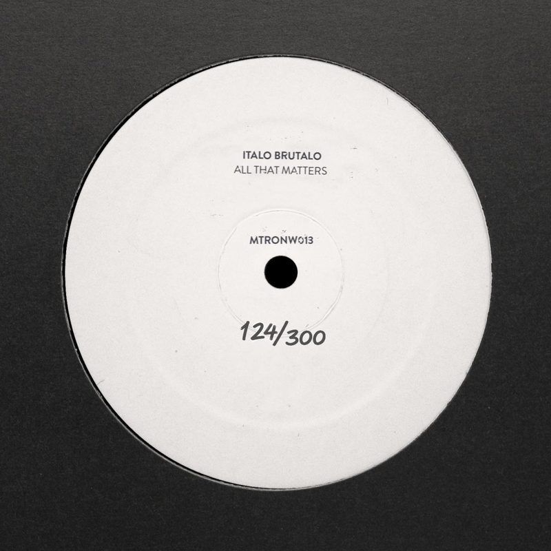 Italo Brutalo — All that matters vinyl cover