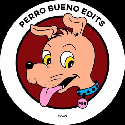 Perro Bueno Edits — Perro Bueno Edits Vol 8 vinyl cover