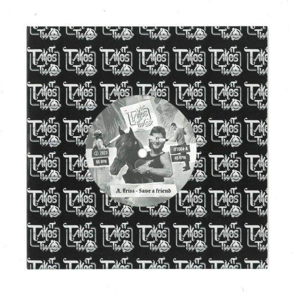It Takes Two — Friss – Save a Friend (7") vinyl cover