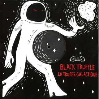 Black Truffle — LA TRUFFE GALACTIQUE vinyl cover
