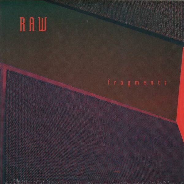 Raw — Fragments EP vinyl cover