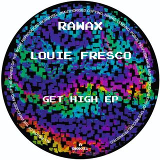 Louie Fresco — Get High EP vinyl cover