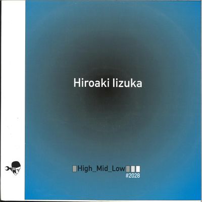 Hiroaki Iizuka — High-mid-low vinyl cover