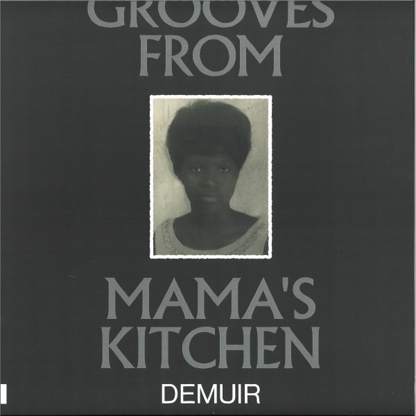 Demuir — Grooves From Mama's Kitchen vinyl cover