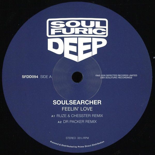 Soulsearcher — Feelin’ Love (incl. RUZE & Chesster, Dr Packer, Ian Carey & Soulsearcher Remixes) vinyl cover