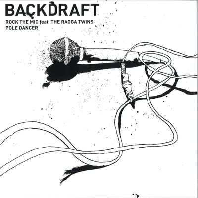 Backdraft — Rock The Mic vinyl cover