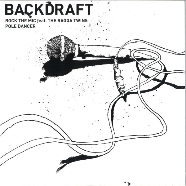 Backdraft — Rock The Mic vinyl cover