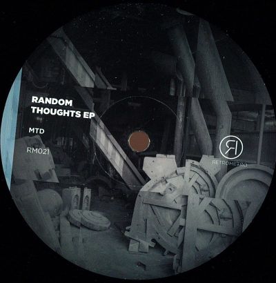 Mtd — Random Thoughts Ep (rmx Myk De vinyl cover