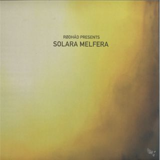 Various — Rødhåd Presents: Solara Melfera 2x12" vinyl cover