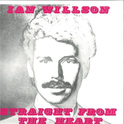 Ian Willson — Straight From The Heart vinyl cover