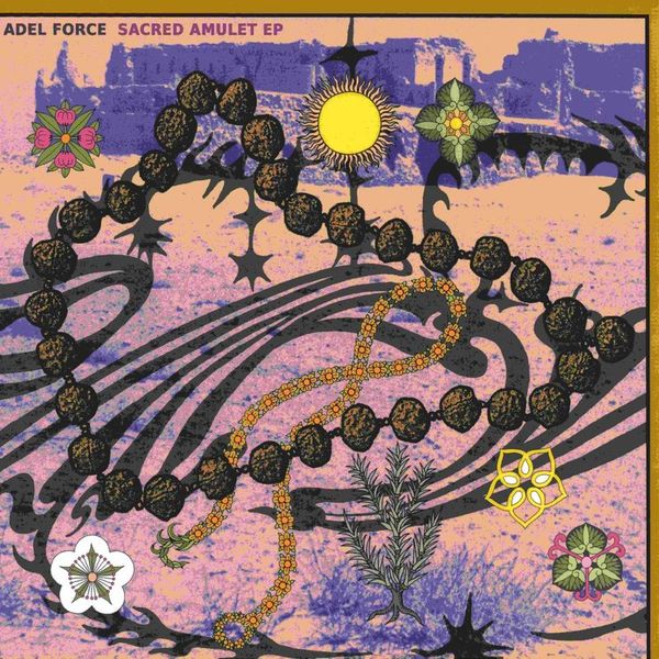 Adel Force — Sacred Amulet EP vinyl cover
