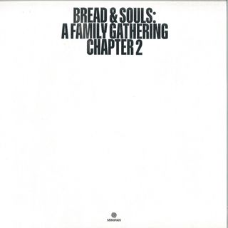 Bread, Souls — A Family Gathering : Chapter 2 vinyl cover