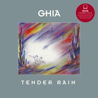 Ghia — Tender Rain LP vinyl cover
