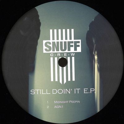 Snuff Crew — Still Doin‘ it E.P. vinyl cover