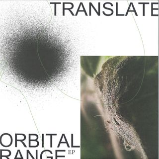 Translate — Orbital Range EP vinyl cover