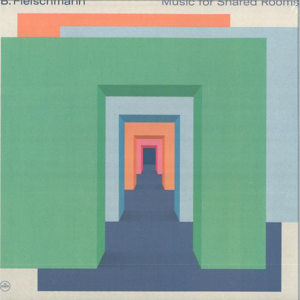 B. Fleischmann — Music for Shared Rooms LP 2x12" vinyl cover