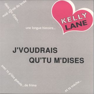 Kelly Lane — J'VOUDRAIS QU'TU M'DISES vinyl cover