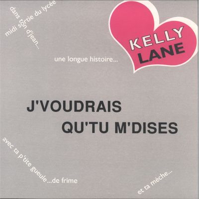 Kelly Lane — J'VOUDRAIS QU'TU M'DISES vinyl cover