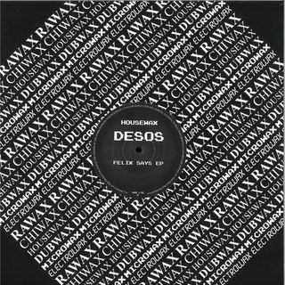 Desos — FELIX SAYS EP vinyl cover