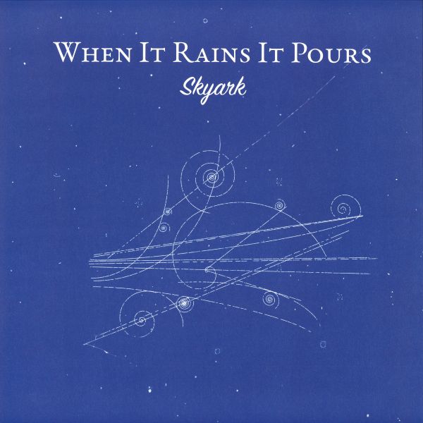 Skyark — When It Rains It Pours vinyl cover