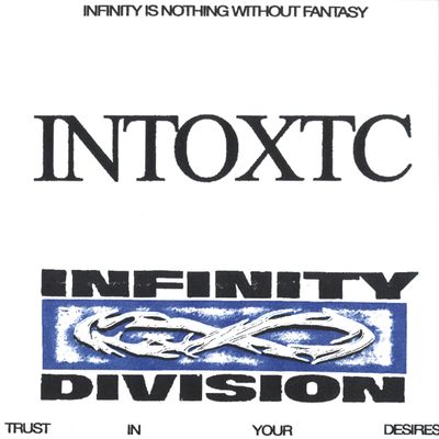 Infinity Division — Intoxtc vinyl cover