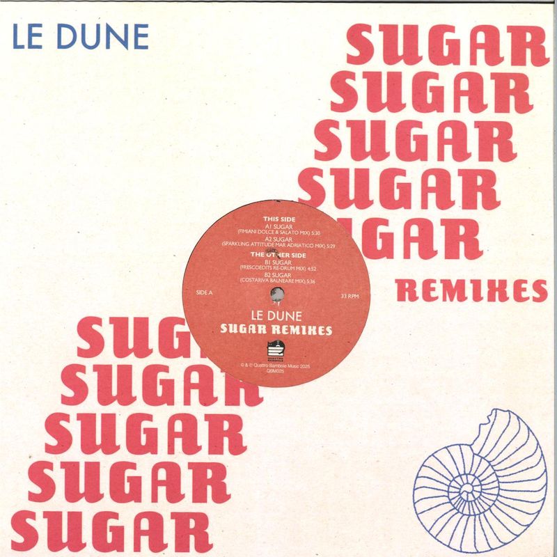 Le Dune — Sugar Remixes vinyl cover