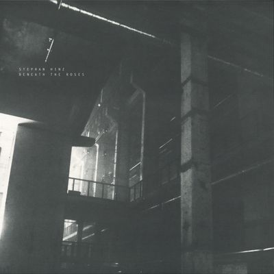 Stephan Hinz — Beneath The Roses vinyl cover