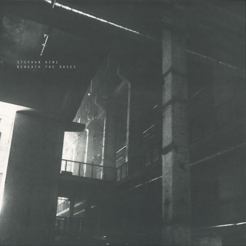 Stephan Hinz — Beneath The Roses vinyl cover