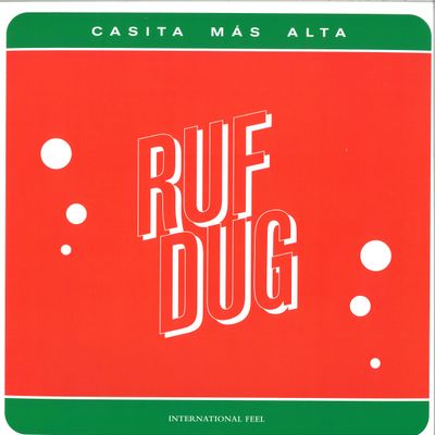 Ruf Dug — Casita Más Alta vinyl cover